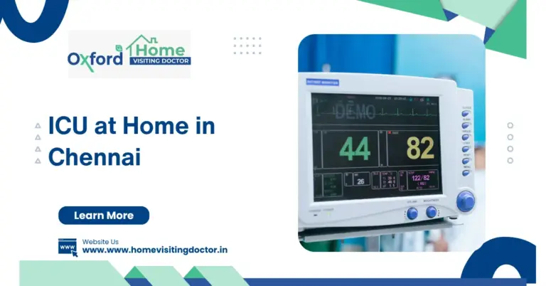 ICU at Home in Chennai