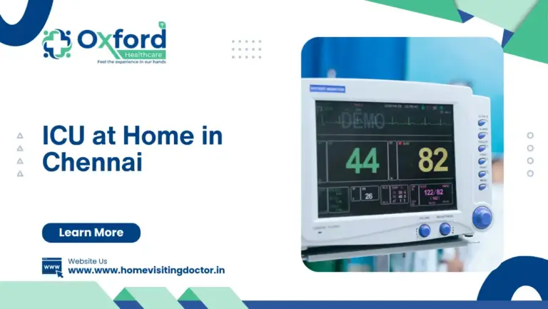 ICU at Home in Chennai