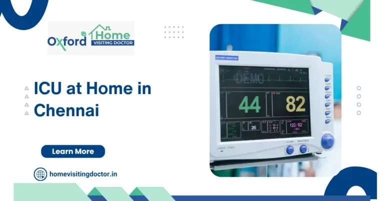 ICU at Home in Chennai