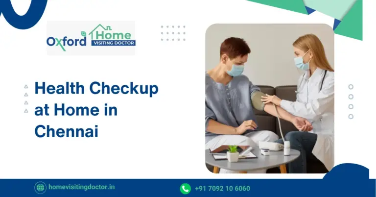 Health Checkup at Home in Chennai